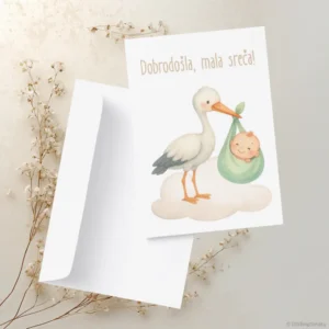 Čestitka ob rojstvu z motivom štorklje in napisom "Dobrodošla, mala sreča!"